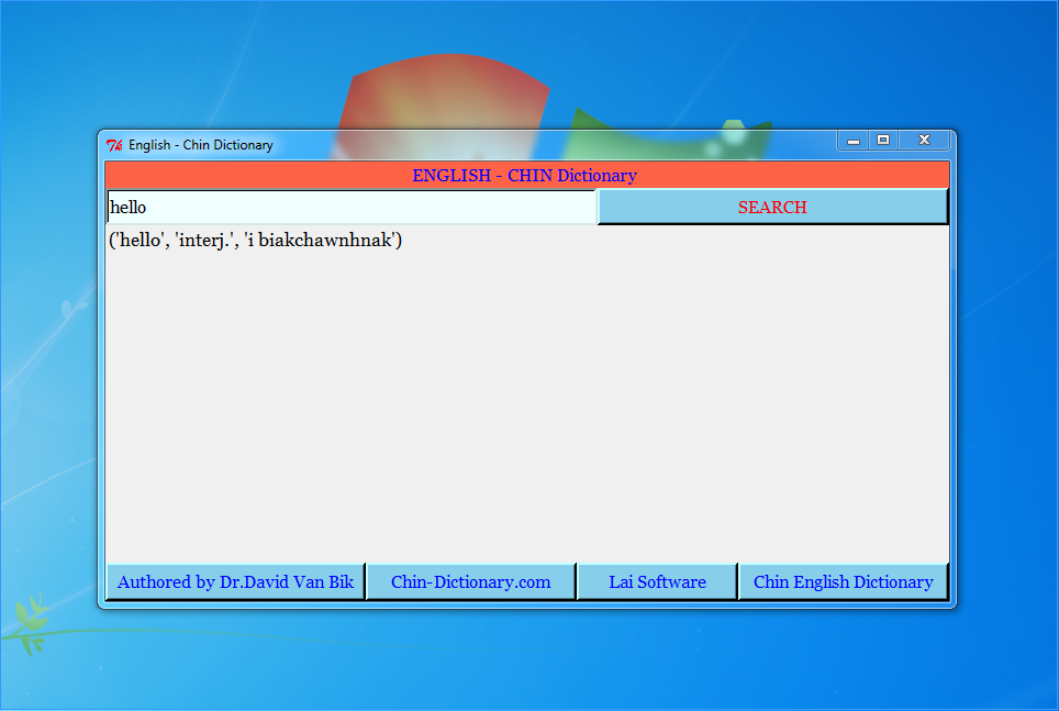 Chin (Hakha) to English Dictionary Desktop Application for Windows 7